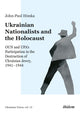 Book cover of: Ukrainian Nationalists and the Holocaust. By: John-Paul Himka