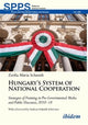 Book cover of: Hungary's System of National Cooperation. By: Zsófia Mária Schmidt