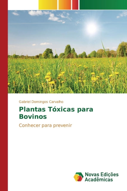 Book cover of: Plantas Toxicas para Bovinos