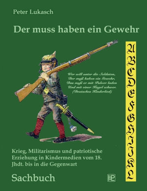 muss haben ein Gewehr