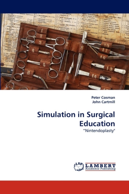 Book cover of: Simulation in Surgical Education