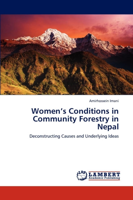 Book cover of: Women's Conditions in Community Forestry in Nepal