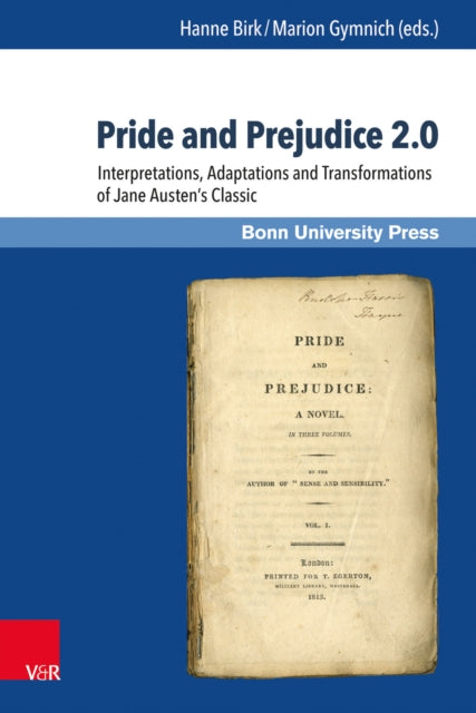 Book cover of: Pride and Prejudice 2.0. By: Hanne Birk