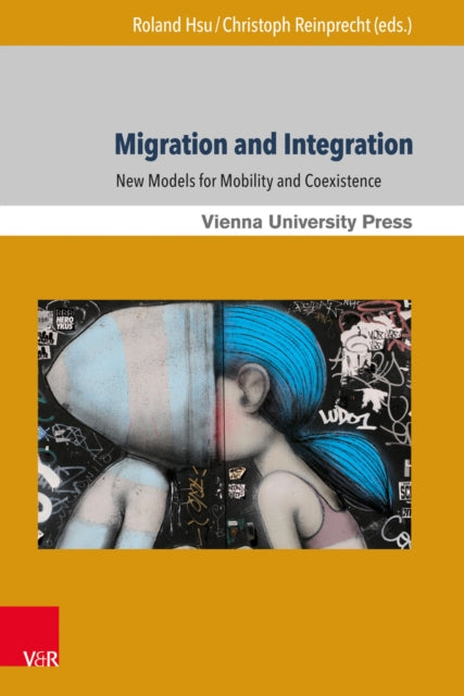 Book cover of: Migration and Integration. By: Roland Hsu
