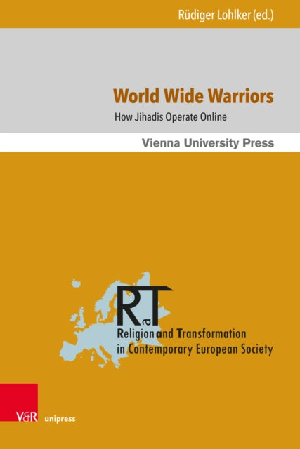 Book cover of: World Wide Warriors. By: Rüdiger Lohlker