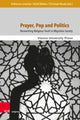 Book cover of: Prayer, Pop and Politics