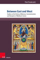 Book cover of: Between East and West. By: Piotr Pranke