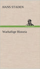 Book cover of: Warhaftige Historia. By: Hans Staden