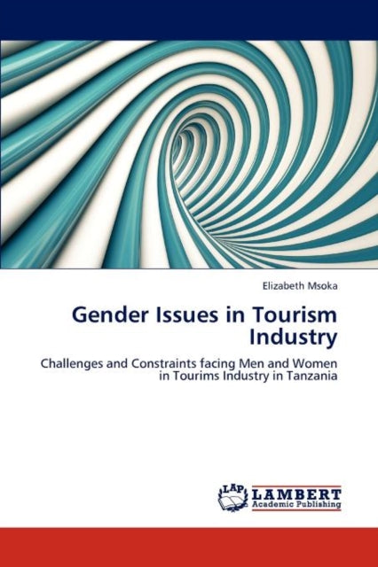 Book cover of: Gender Issues in Tourism Industry