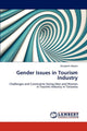 Book cover of: Gender Issues in Tourism Industry