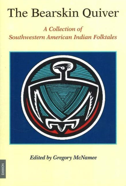 Book cover of: Bearskin Quiver. By: Gregory McNamee
