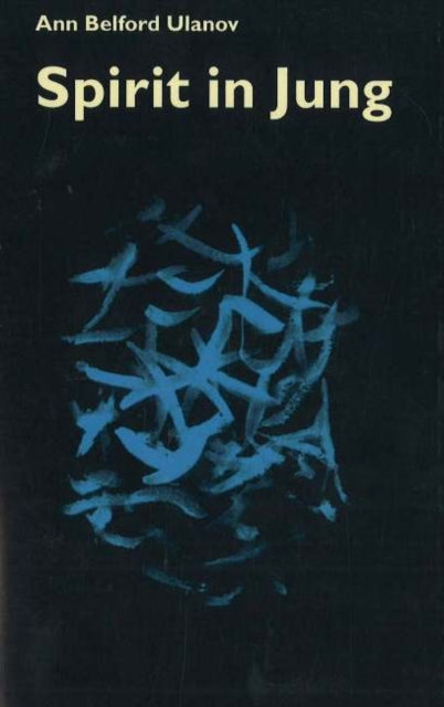 Book cover of: Spirit in Jung. By: Ann Ulanov