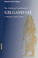 Book cover of: Gilgamesh Epic