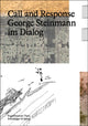 Book cover of: Call and Response. By: George Steinmann