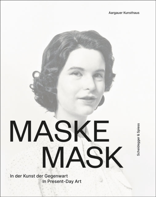 Book cover of: Mask. By: Madeleine Schuppli