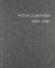 Book cover of: Peter Zumthor English Replacement Volume 2. By: Thomas Durisch