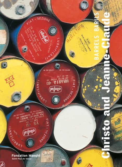 Book cover of: Christo et Jeanne-Claude: Barrels. By: Christo & Jean-Claude