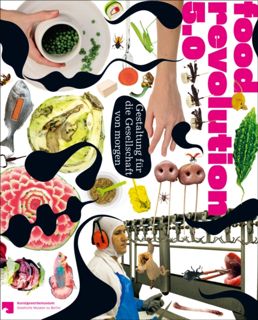 Book cover of: Food Revolution 5.0. By: S. M. B. Berlin