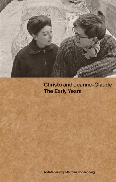 Book cover of: Christo and Jeanne-Claude: The Early Years. By: Matthias Koddenberg