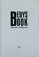 Book cover of: Klaus Staeck and Gerhard Steidl: Beuys Book