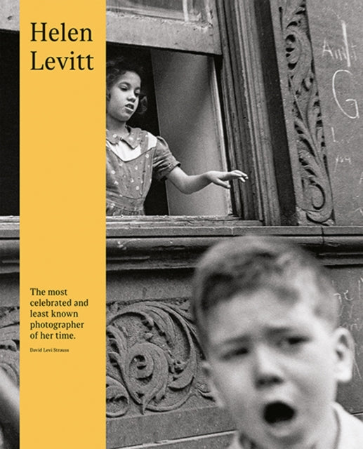 Book cover of: Helen Levitt (Second Edition). By: Helen Levitt