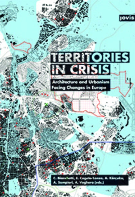 Book cover of: Territories in Crisis. By: Cristina Bianchetti