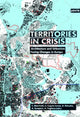 Book cover of: Territories in Crisis. By: Cristina Bianchetti