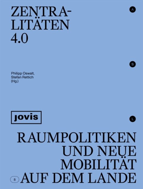 Book cover of: Zentralitaten 4.0. By: Philipp Oswalt