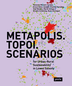 Metapolis. Topoi. Scenarios
