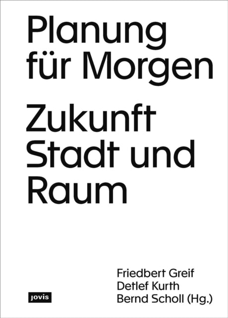 Book cover of: Planung fur Morgen. By: Friedbert Greif