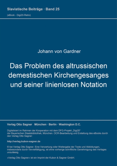 Book cover of: Das Problem des altrussischen demestischen Kirchengesanges und seiner linienlosen Notation. By: Johann Von Gardner