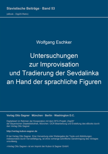 Book cover of: Untersuchungen zur Improvisation und Tradierung der Sevdalinka an Hand der sprachlichen Figuren. By: Wolfgang Eschker
