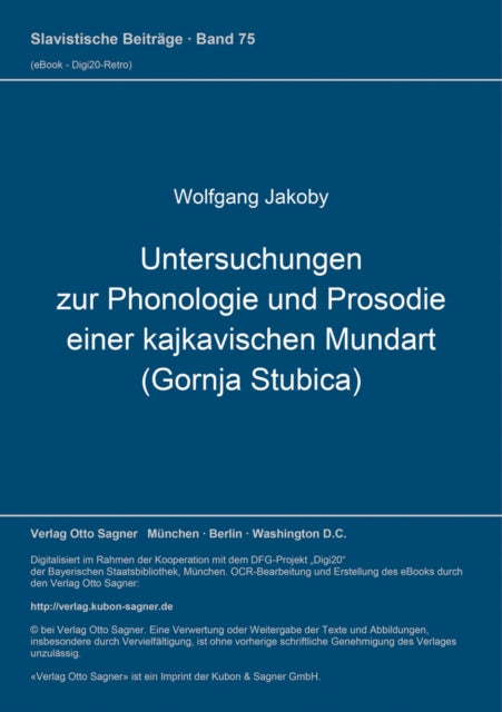 Book cover of: Untersuchungen zur Phonologie und Prosodie einer kajkavischen Mundart (Gornja Stubica)