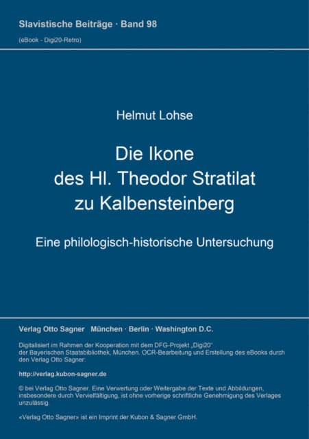 Book cover of: Die Ikone des Hl. Theodor Stratilat zu Kalbensteinberg