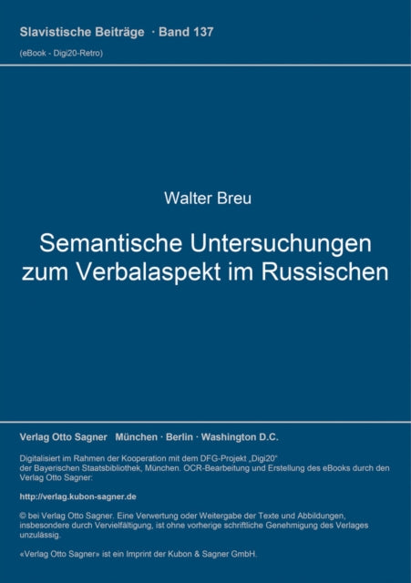 Book cover of: Semantische Untersuchungen zum Verbalaspekt im Russischen