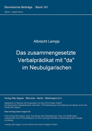 Das zusammengesetzte Verbalpraedikat mit "da" im Neubulgarischen