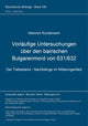 Book cover of: Vorlaeufige Untersuchungen ueber den bairischen Bulgarenmord von 631/632