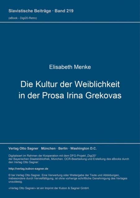 Book cover of: Die Kultur der Weiblichkeit in der Prosa Irina Grekovas