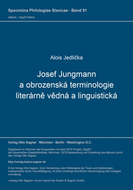 Book cover of: Josef Jungmann a obrozenska terminologie literarne vedna a linguisticka. By: Alois Jedlicka