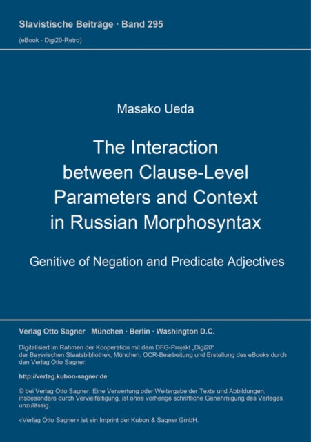 Book cover of: Interaction between Clause-Level Parameters and Context in Russian Morphosyntax
