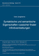 Book cover of: Syntaktische und semantische Eigenschaften russischer finaler Infinitiveinbettungen