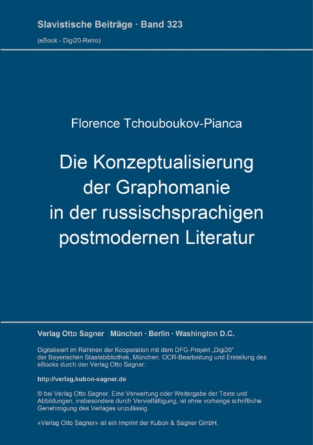 Book cover of: Die Konzeptualisierung der Graphomanie in der russischsprachigen postmodernen Literatur