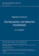 Book cover of: Die litauischen und lettischen Arbeitslieder