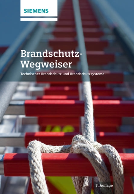 Book cover of: Brandschutz-Wegweiser. By: Siemens