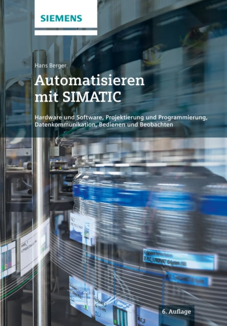 Book cover of: Automatisieren mit SIMATIC. By: Hans Berger