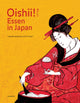 Book cover of: Oishii! Essen in Japan. By: Uta Werlich