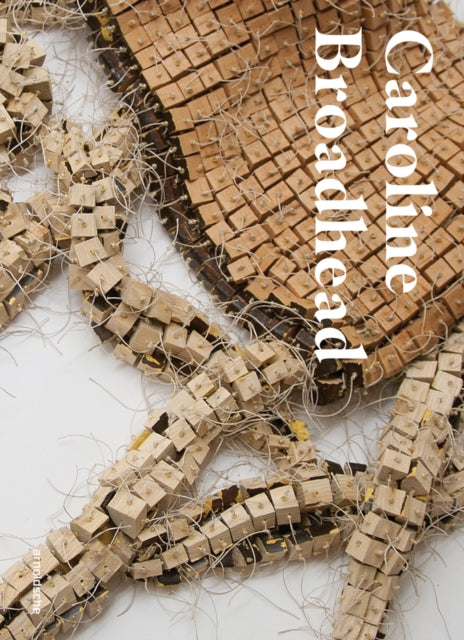 Book cover of: Caroline Broadhead. By: Liesbeth Den Besten