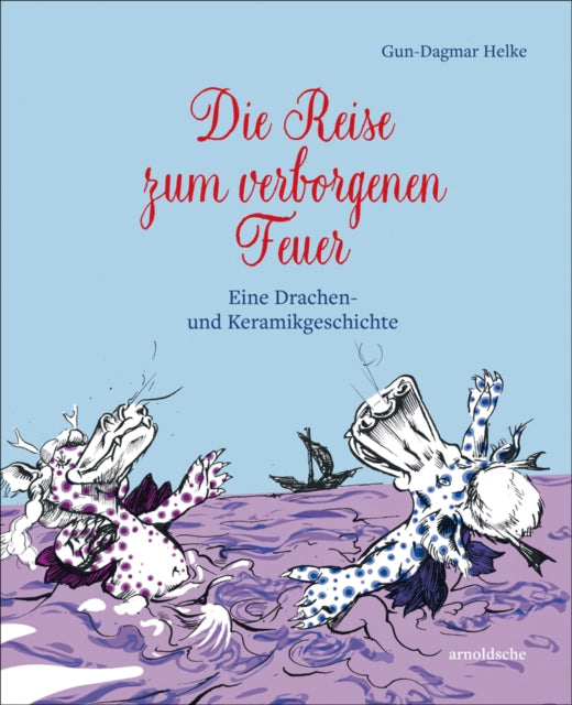 Book cover of: Die Reise zum verborgenen Feuer