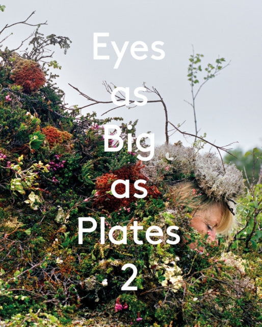 Book cover of: Eyes as Big as Plates 2. By: Ikonen HJORTH