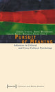 Book cover of: Pursuit of Meaning – Advances in Cultural and Cross–Cultural Psychology